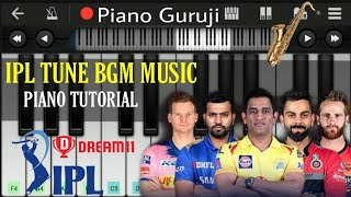 IPL Tune BGM (TATA IPL 2024) 🎺 | IPL TUNE ON PIANO |  Easy Version |  Piano Guruji