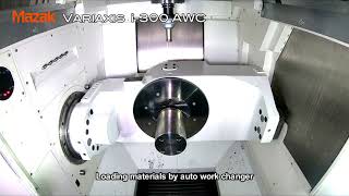 VARIAXIS i-300 AWC with Auto Work Changer Automation