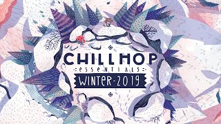 ☃️Chillhop Essentials - Winter 2019 [cozy & chill hiphop beats]