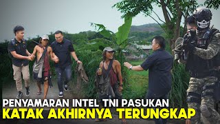 TERUNGKAP INTEL MENYAMAR JADI ODGJ😮‼️ PENYAMARAN INTEL TNI PASUKAN KATAK AKHIRNYA TERUNGKAP ⁉️