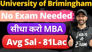 University of Birmingham - MBA/MIM [All About MBA, Fees, Eligibility, Avg Salary]