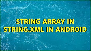 string array in string.xml in Android