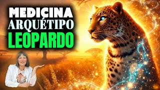 Medicina e meditação do arquétipo animal de poder leopardo