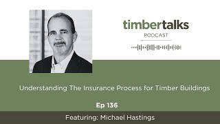 Understanding the Insurance Process for Timber Buildings