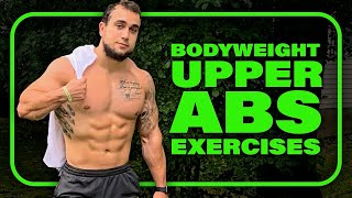 5 Bodyweight Upper Ab Exercises for At Home Workouts!