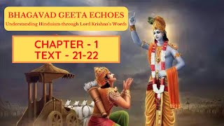 020_BHAGAVAD GEETA ECHOES_CHAPTER 1_TEXT 21-22