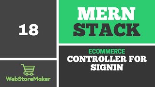 [18] Create signin controller - Ecommerce Tutorial using MERN Stack