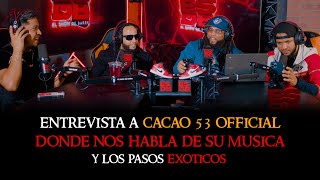 ENTREVISTA A CACAO 53 OFFICIAL (EN EL SHOW DE BARRY)