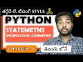 Python Tutorial For Beginners | Python Tutorial | Suresh Techs | Statments,Indentation,Comments | C6