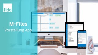 Arbeiten mit einem Dokumentenmanagement-System - Vorstellung der M-Files App