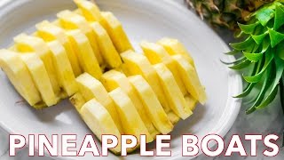 How To Cut A Pineapple Bowl Fruit Easily Under 5 Minutes | Pineapple Boats
