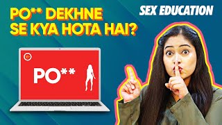 Por* Dekhna sahi ya galat🤫 Sex Education kya Asi Movies Dekhne Se Milti Hai🤔 Gandi Movies ka Asar 😥?