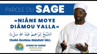 Niou Déglou Cheikh Ibrahim Sall: Niane Mooy Diamou Yallah • Faydatidianiya