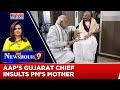 Gujarat AAP Chief Gopal Italia Insults PM Modi’s Mother| Politics Over Empathy? |The Newshour Debate