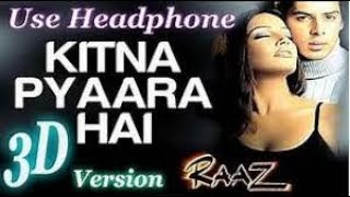 3d songs।।Kitna Pyara Hai Yeh Chehra HD _ Raaz (2002) Alka Yagnik, Udit Narayan