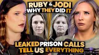 The TRUTH Behind Ruby & Jodi - Leaked Calls Tell Us EVERYTHING (Ep. 130)