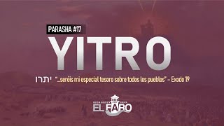 Yitro - Jetro - Parashá 17