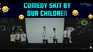COMEDY SKIT BY OUR CHILDREN