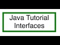 Java interfaces tutorial
