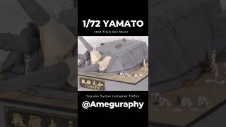 1/72スケールの巨大艦船模型 戦艦大和 46cm三連装砲 #shorts