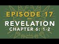 EPISODE 17 – Revelation  6: 1-2 – The White Horse – Thomas Fretwell