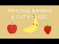 아이에게 들려주는 재밌는 피아노 음악 🍌 즐겁게 춤추는 바나나  kids play music