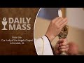 Catholic Daily Mass - Daily TV Mass - December 10, 2024