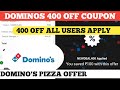 dominos 400 off coupon || dominos coupon code today || domino's pizza offer