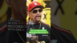 Why Ice T Doesn T Record With Dr Dre