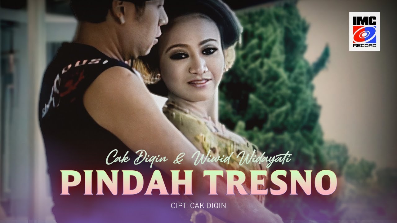 Cak Diqin Ft. Wiwid Widayati - Pindah Tresno (Karaoke Campursari) IMC ...