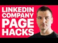 8 LinkedIn Company Page Hacks to grow your LinkedIn followers and attract leads