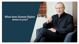 Dean's Corner - What does Human Rights mean to you?