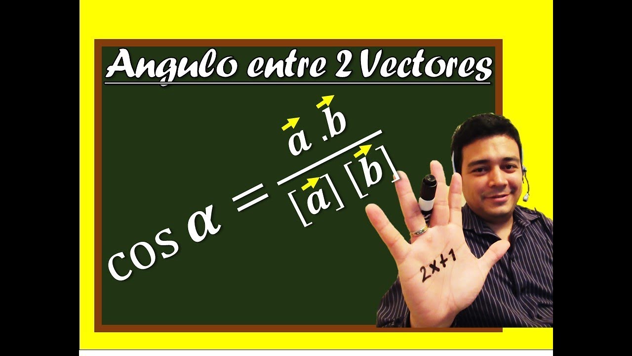 Angulo Entre Dos Vectores De Dos Dimensiones - YouTube