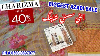 Charizma Flat 40% OFF Biggest Azadi Sale #charizma #sale #unstitched #15th August 2023