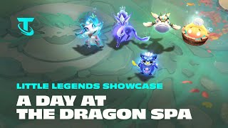 A Day at the Dragon Spa | Little Legend Showcase - Teamfight Tactics