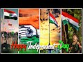 Independence Day | 15 August Status | Happy Independence Day | O Desh Mere Arijit singh Song |🇮🇳🇮🇳🇮🇳