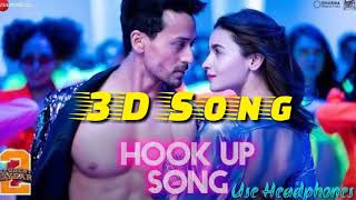 (3D Audio) Hook Up Song | 3d song | SOTY 2 | HOOK UP | SONG | 8D Song || Hook up song