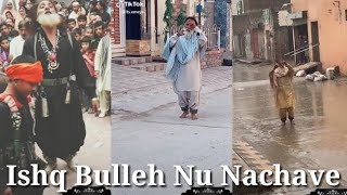 Ishq Bulleh Nu Nachave | Tik Tok New Video #viralvideo
