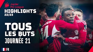 TOUS LES BUTS 🔥⚽ Jupiler Pro League Highlights GD21