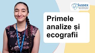 Primele analize și ecografii - Romanian - First tests and scans