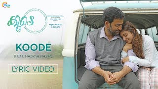 Koode | Koode Ft Nazriya Nazim | Prithviraj Sukumaran, Parvathy | Anjali Menon | Raghu Dixit