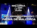 WEIHNACHTSMARKT PALMA DE MALLORCA