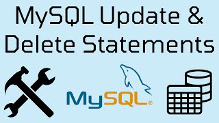 MySQL Update and Delete Statement Tutorial