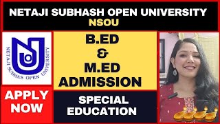 Netaji Subhash Open University-NSOU B.ED/M.ED Admission  2024 | West Bengal B.ED/M.ED Admission |