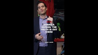 Americans Agree: The Truth is Out There