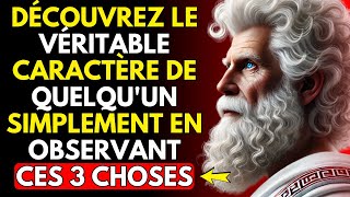 3 signes pour connaître le véritable caractère d'une personne | STOÏCISME