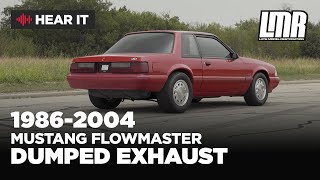 Mustang Exhaust Sound Clip | Flowmaster Outlaw Series Dumped Exhaust 1986-2004