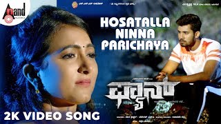 Fan | Hosatalla Ninna Parichaya | 4K Video Song | Aryan | Adhviti Shetty | Samikshaa | Darshith Bhat