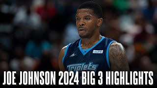 Joe Johnson 2024 BIG 3 Highlights ᴴᴰ