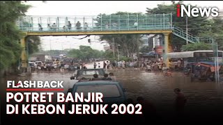 Kilas Balik Banjir di Jalan Raya Pejuangan Kebon Jeruk Jakarta 2002 | Flashback